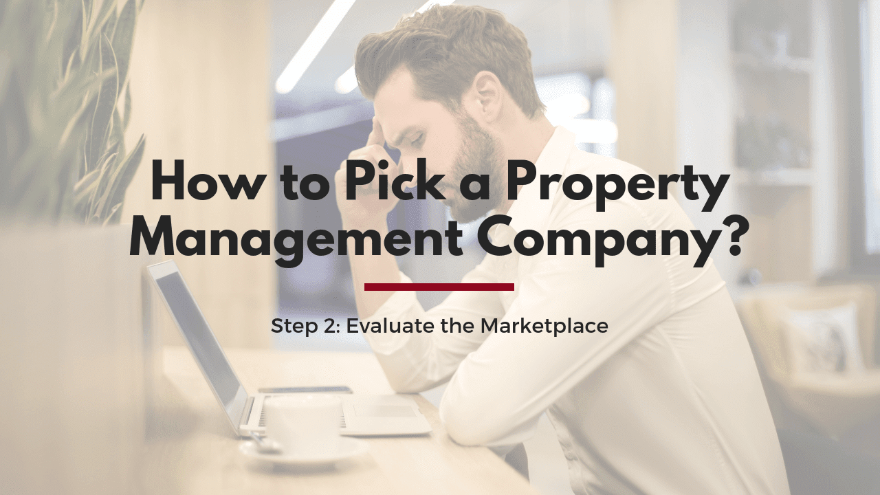 How To Pick A Property Management Company